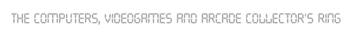 The Computers, Videogames and Arcade Collector's Ring